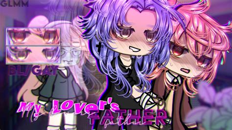 Bl Gay Gcmm Glmm Original Gacha Life Gacha Club Youtube