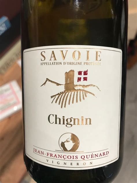 Jean Pierre Et Jean Francois Quenard Vin De Savoie Chignin France