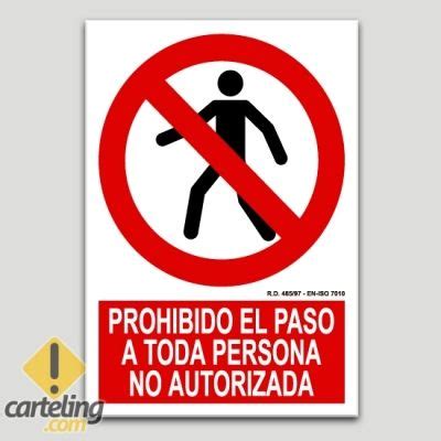 Prohibido El Paso A Toda Persona No Autorizada Carteles De Seguridad