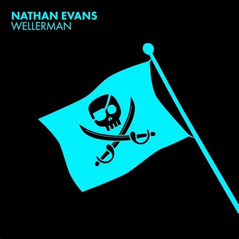 Nathan Evans Wellerman Sea Shanty Lyrics