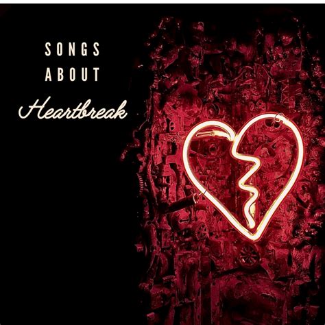 27 Best Songs to Get Through the Heartbreak of a Breakup - HubPages
