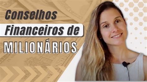 Conselhos Financeiros De Milion Rios Youtube