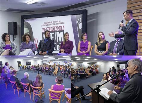 Combate Ao Ass Dio Oab Al Lan A Campanha Em Favor Das Advogadas Apoio Do Executivo