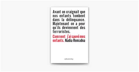 Comment j ai sauvé mes enfants by Nadia Remadna ebook Apple Books