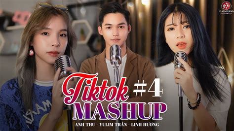 Si U Ph M B I H T Hot Tiktok C Mashup Anh Th Yulim Tr N Linh H Ng Luz