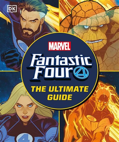 - Fantastic Four The Ultimate Guide