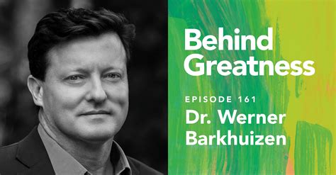 Dr Werner Barkhuizen · Behind Greatness