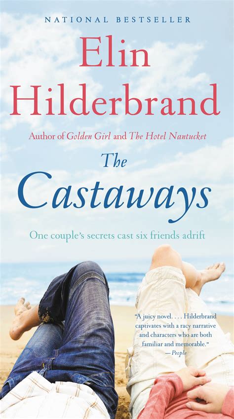 The Castaways by Elin Hilderbrand | Hachette Book Group