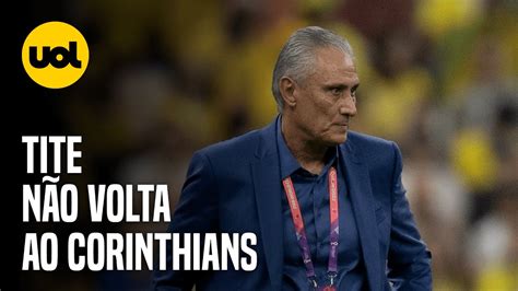 TITE NÃO ACEITA VOLTAR AO CORINTHIANS E AGORA DÉRBI PAULISTA