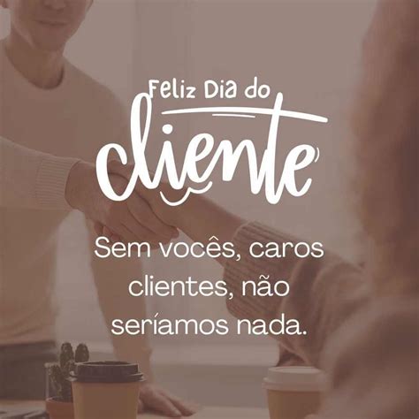 Frases Do Dia Do Cliente Que Celebram A Fidelidade Me Apaixonei