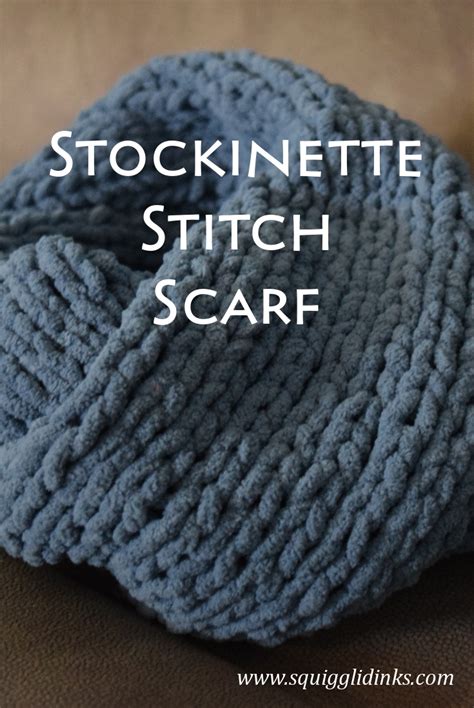 Stockinette Stitch Scarf – Squigglidinks
