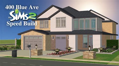 400 Blue Ave The Sims 2 Speed Build Youtube