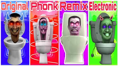 Skibidi Toilet Original Vs Skibidi Toilet Phonk Vs Skibidi Toilet Remix