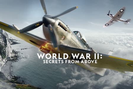 World War Ii Secrets From Above Global Tv App