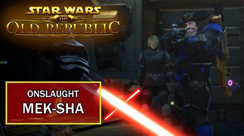 Swtor Onslaught Mek Sha Dark Side Trooper Saboteur Youtube