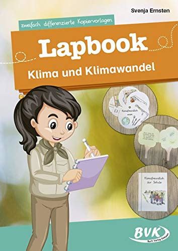 Lapbook Klima Und Klimawandel Zweifach Differenzierte Kopiervorlagen