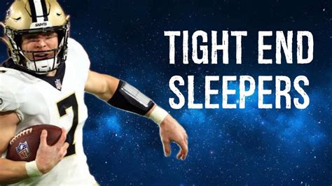 Tight End Sleepers Fantasy Football Youtube