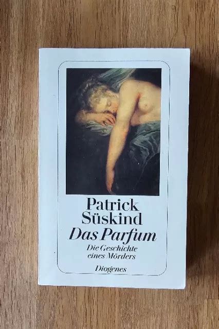 PATRICK SÜSKIND DAS Parfum Geschichte eines Mörders Diogenes Verlag