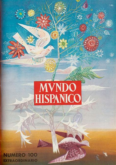 Mundo Hispánico Núm 100 Extraordinario Julio 1956 Biblioteca