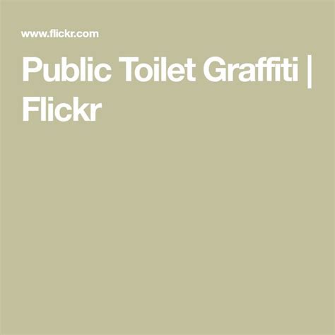 Public Toilet Graffiti | Public, Graffiti, Toilet