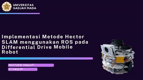 Implementasi Metode Hector Slam Menggunakan Ros Pada Differential Drive