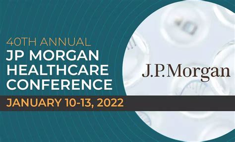 Annual Jp Morgan Healthcare Conference