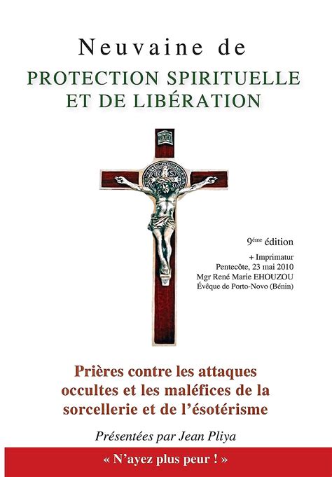 Neuvaine de protection spirituelle Et Prières contre les attaques