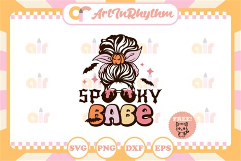 Halloween Spooky Babe Svg Graphic By Artinrhythm Creative Fabrica