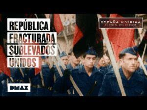 Los bandos enfrentados durante la Guerra Civil Española Republicanos