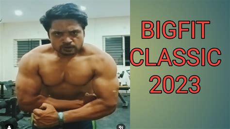 Road To Bigfit Classic 2023 Bigfitclassic Bodybuilding YouTube