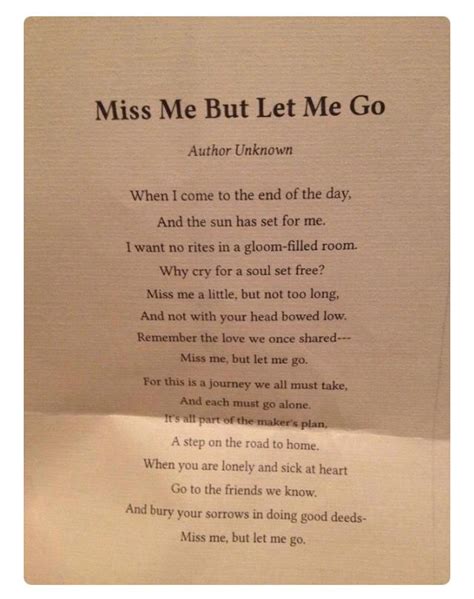 Miss Me But Let Me Go Funeral Quotes Funeral Poems Memories Quotes