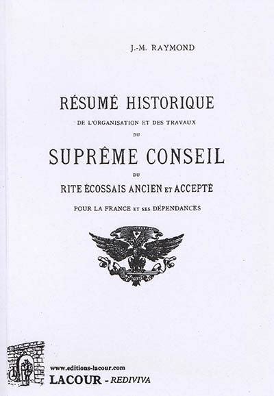 Livre Résumé historique de l organisation et des travaux du Suprême