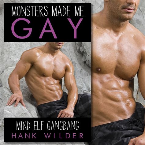 Amazon Mind Elf Gangbang Monsters Made Me Gay Audible Audio Edition Hank Wilder Hank