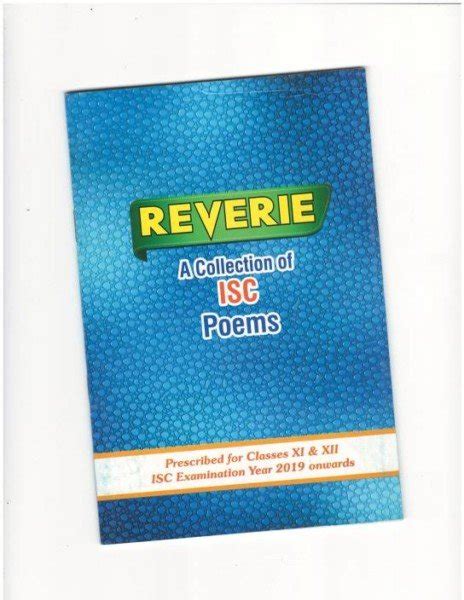 Evergreen Reverie A Collection Of Isc Poems For Class 11and12 9789350637012 Universal Book