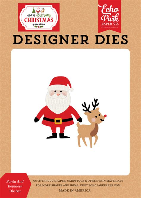 Have A Holly Jolly Christmas Santa And Reindeer Medium Die Set Echo