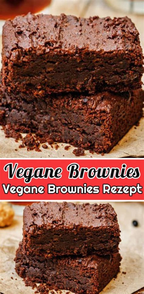 Vegane Brownies Rezept Schnelle Und Einfache Brownies Rezepte