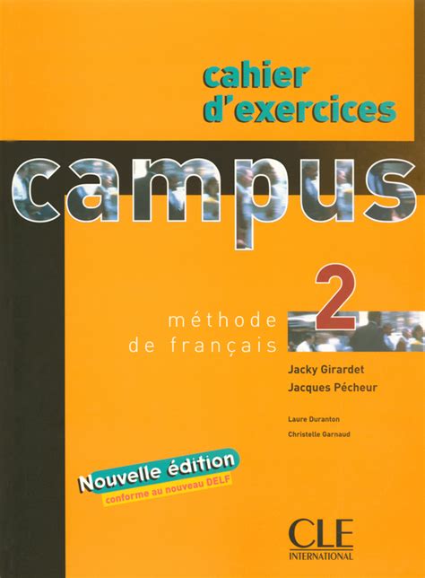 Campus 2 Cahier d'exercices / Рабочая тетрадь Jacky Girardet, Jacques ...