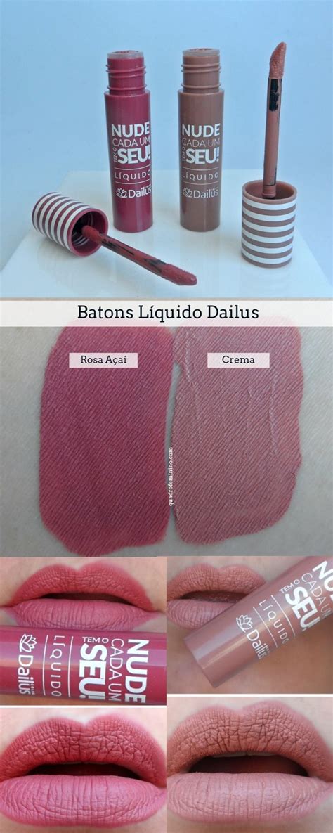 Nude Cada Um Tem o Seu Batom Líquido Dailus Dailus Batom dailus Batom liquido dailus