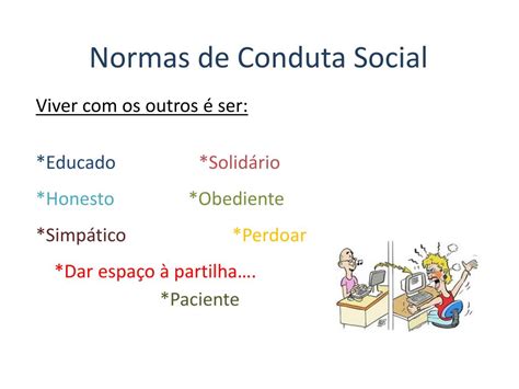 O Que Significa Conduta - PPT - Normas de Conduta Social PowerPoint Presentation, free download ...