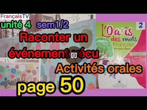 Raconter Un V Nement V Cu Activit S Orales Page Unit L Oasis Des