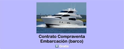 ᐈcontrato Compraventa Embarcación Barco ⬇️ Descarga Gratis