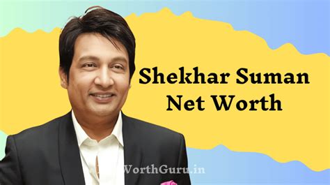 Shekhar Suman Net Worth : A Deep Dive into His Earnings, Investments