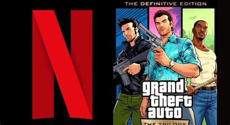 Gta The Trilogy Rompe R Cord En Netflix Con Millones De Descargas