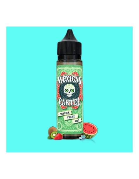 E Liquide Past Que Fraise Kiwi Ml Mexican Cartel