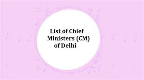 List Of Chief Ministers Of Delhi Delhi Chief Ministers Cm Names