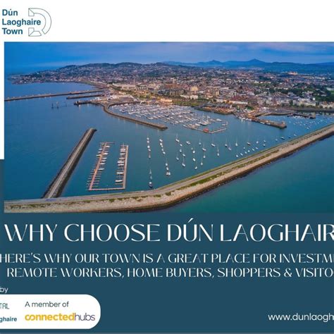 Dún Laoghaire Town Is A Great Place For Investment Remote Work And