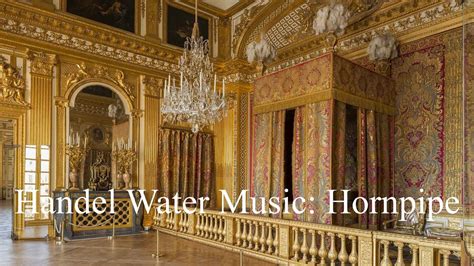 Handel Water Music Hornpipe K Youtube