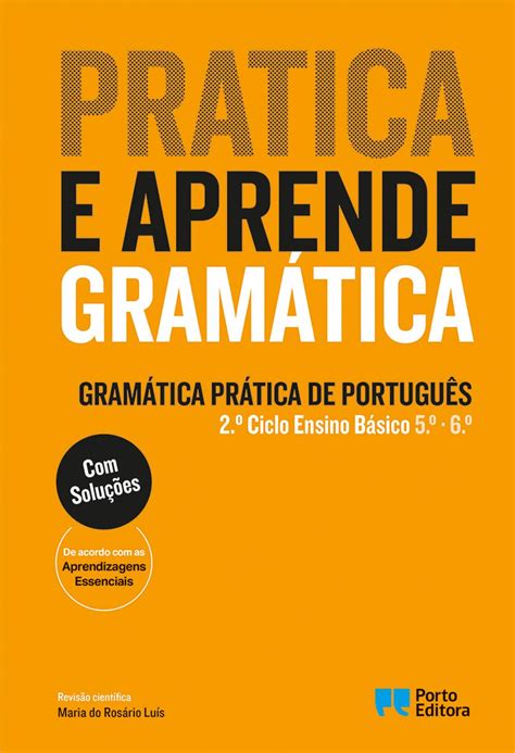 Pratica e Aprende Gramática Gramática Prática de Português 2 º