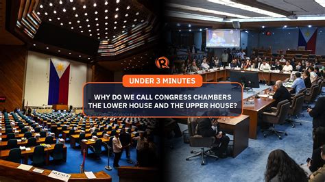 Under 3 Minutes Why Do We Call Congress Chambers The Lower House And