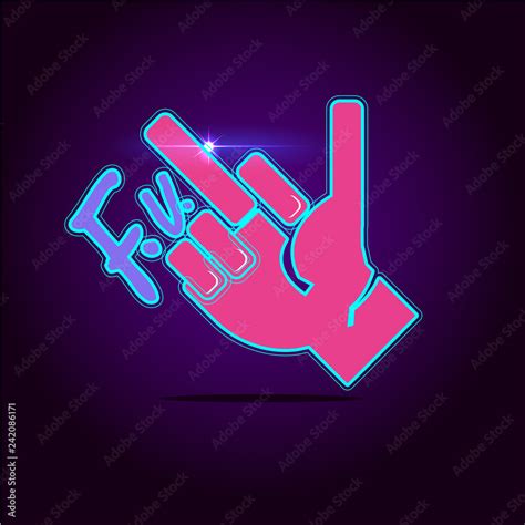 Middle Finger Sign By Male Hand Fuck You Hand Sign With Typographic Vector Stock Vector
